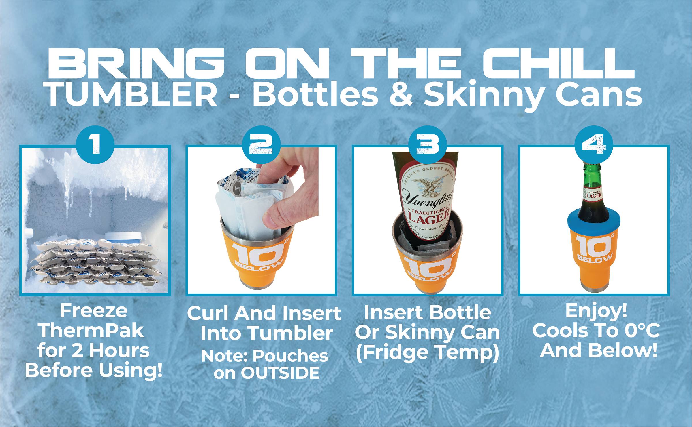 Bring on the chill - tumbler with bottles